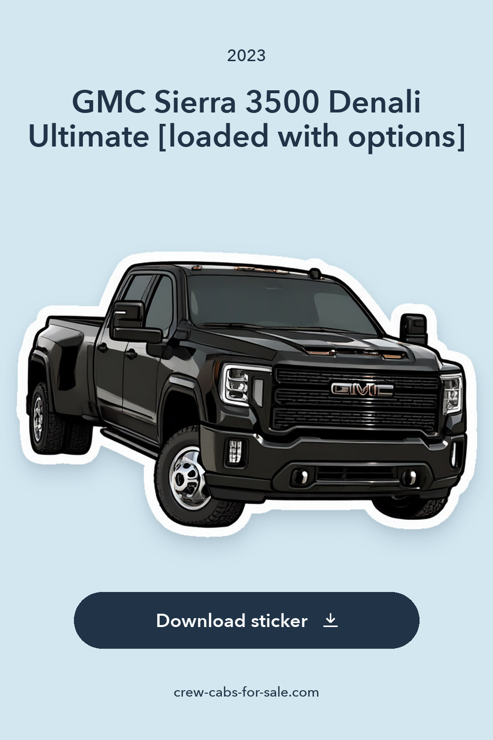 2023 GMC Sierra 3500 Denali Ultimate [loaded with options] sticker preview