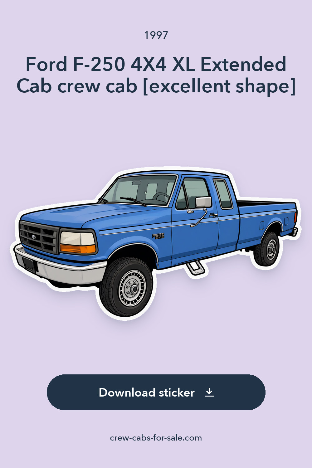 1997 Ford F-250 4X4 XL Extended Cab crew cab [excellent shape] sticker preview