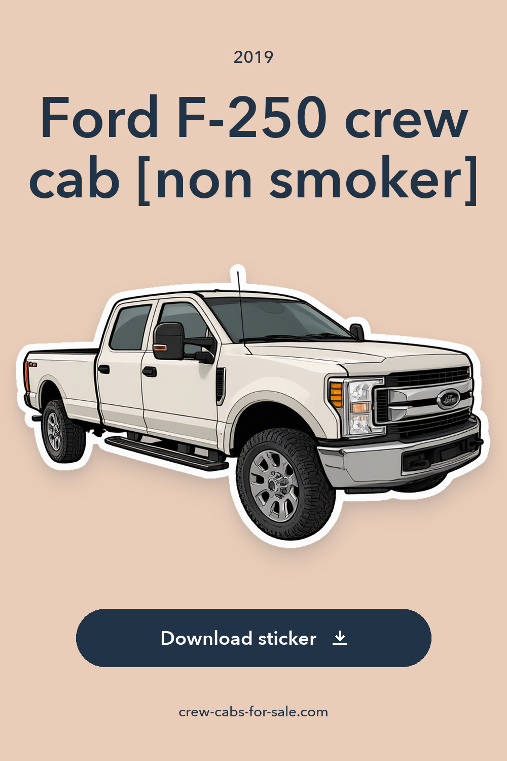 2019 Ford F-250 crew cab [non smoker] sticker preview