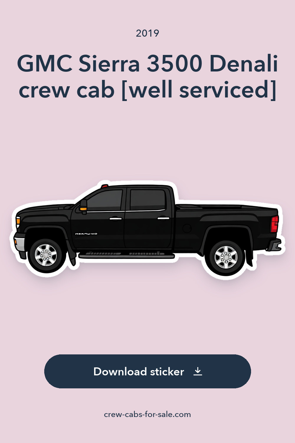 2019 GMC Sierra 3500 Denali crew cab [well serviced] sticker preview