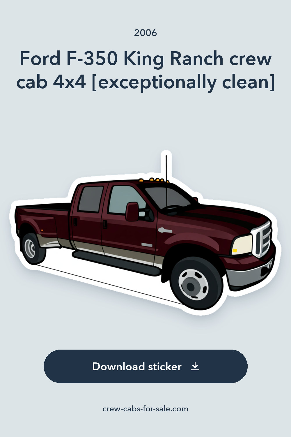 2006 Ford F-350 King Ranch crew cab 4×4 [exceptionally clean] sticker preview