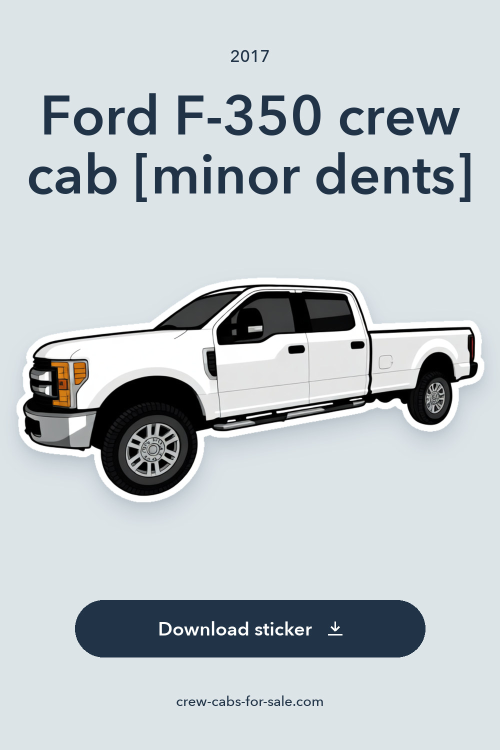 2017 Ford F-350 crew cab [minor dents] sticker preview